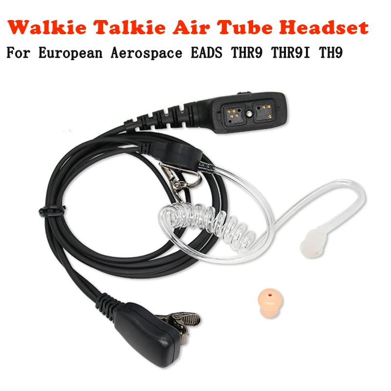 

Radio Air Duct Earpiece Headset For European Aerospace EADS THR9 Radio Airbus THR9I TH9 Walkie Talkie Headphone Headset PTT