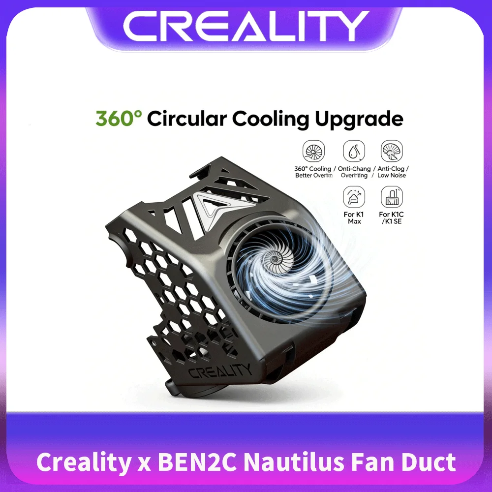 

Creality x BEN2C Nautilus Fan Duct for K1 Max or K1C/K1 SE 3D Printer,360° Circular Cooling Flow Rapid Cooling,3d Printer Parts