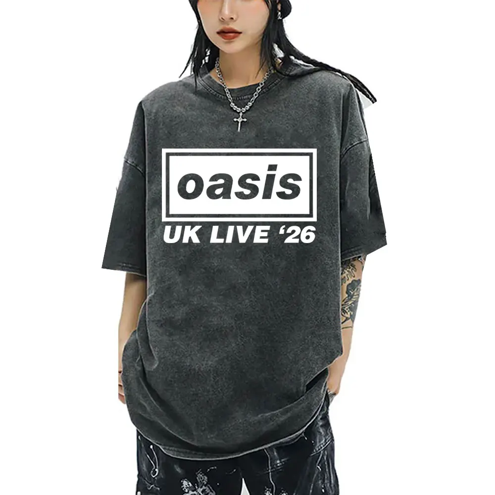 

Washed Vintage British Rock O-Oasis Live 26 Tour 2026 T-shirt Men Women Fashion Hip Hop T Shirts Male Cotton Oversized T-shirts