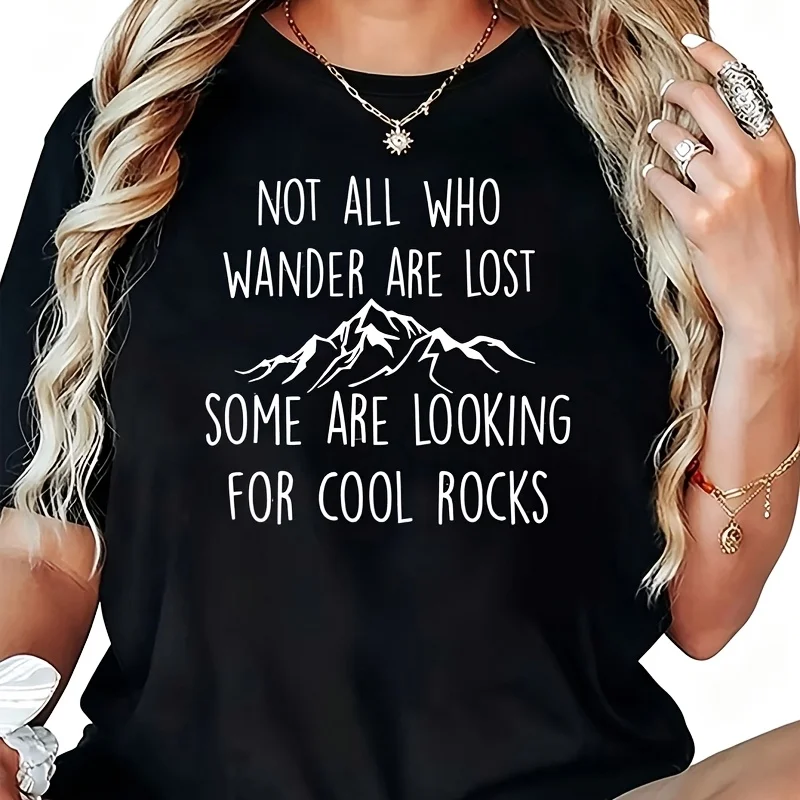 NOT ALL WHO WANDER ARE LOST Women's T-Shirt 100% Cotton Funny Graphic Short Sleeve Tee Novelty Shirt Casual Crew Neck Top S-5XL