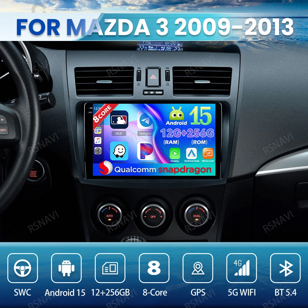 

Android 15 Car Radio For Mazda 3 2009-2013 Wireless Carplay Auto Qualcomm DVD BT Multimedia Autoradio 4G LTE Navigation DSP GPS