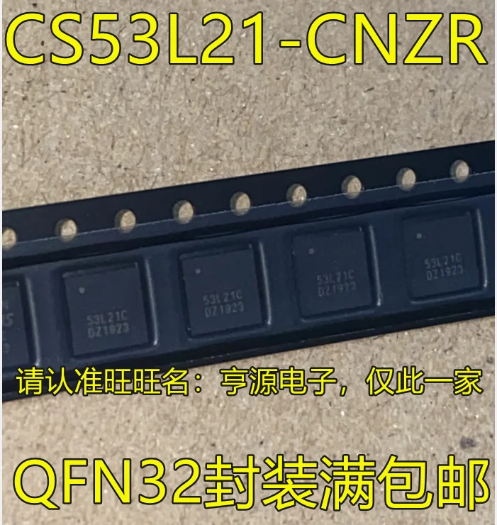 

10pcs 100% orginal new CS53L21CNZR CS53L21-CNZR 53L21C CS8422-CNZR 8422CN CS8422CN