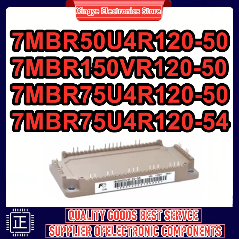 

7MBR50U4R120-50 7MBR75U4R120-50 7MBR75U4R120-54 7MBR150VR120-50 IGBT MODULE IN STOCK