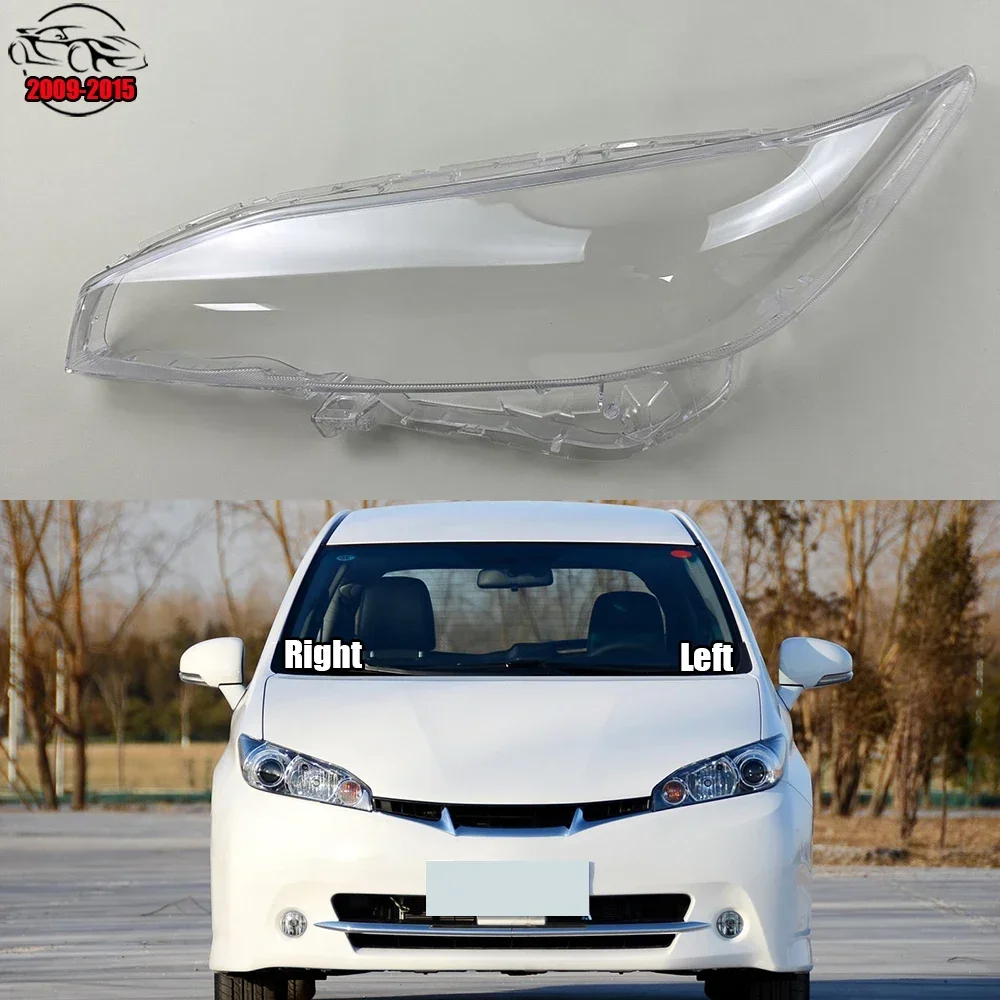 

For Toyota Wish 2009 2010 2011 2012 2013 2014 2015 Headlights Lens Cover Lamp Shade Headlamp Shell Replace Original Lampshade