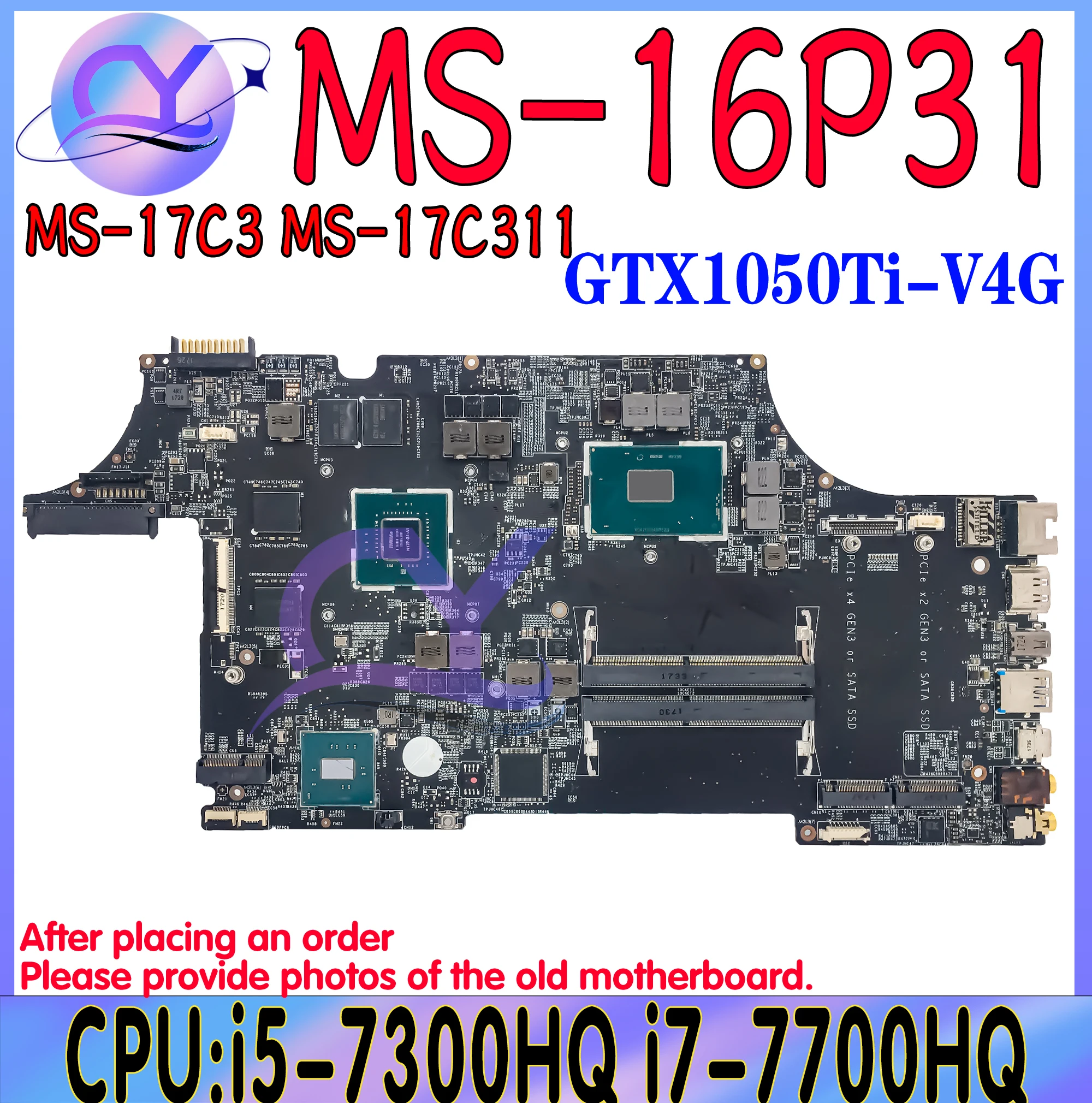 MS-16P31 Mainboard For MSI GE73 GE73VR GE63 GE63V MS-16P3 Laptop Motherboard With i7-7700HQ And GTX1050 Ti GPU 100% Working Well