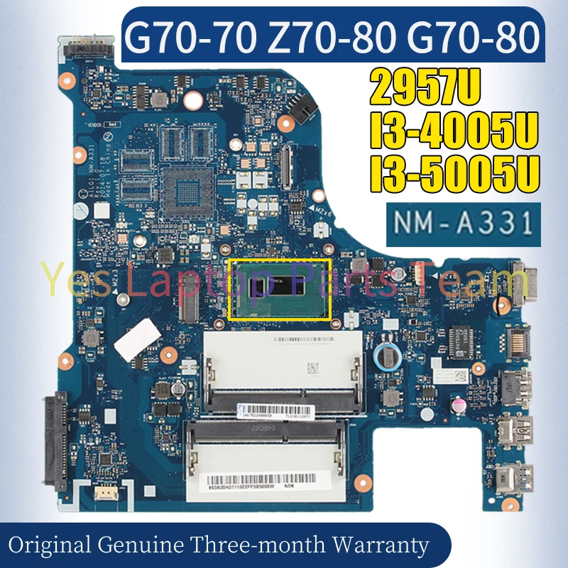 NM-A331 For LENOVO G70-70 Z70-80 G70-80 Laptop Mainboard 2957U I3-4005U I3-5005U UMA 5B104512054 Notebook Motherboard Tested