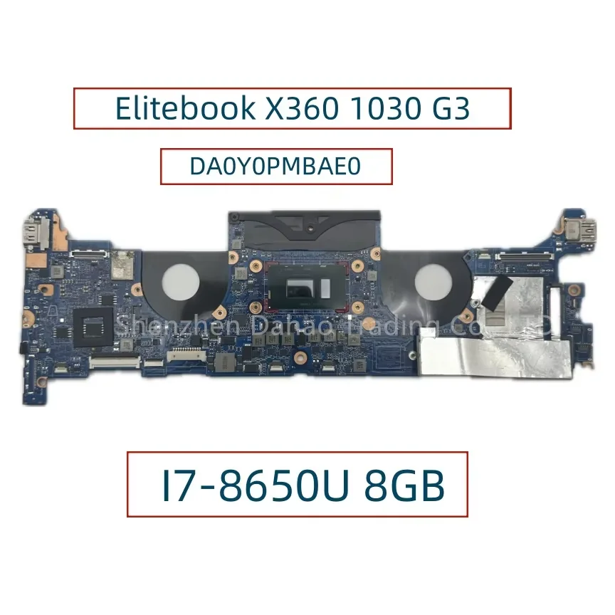 DA0Y0PMBAE0 For HP Elitebook X360 1030 G3 Laptop Motherboard With I7-8650U 8GB-RAM L31866-001 L31866-601