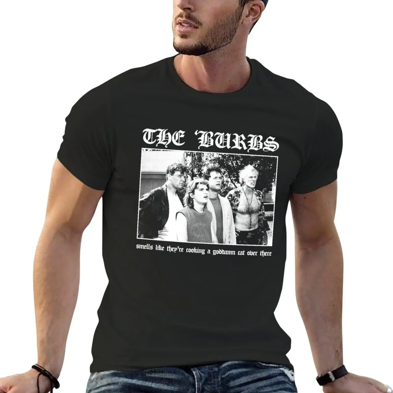 The Burbs: Smells Like They're Cooking A Goddamn Cat Over There T-Shirt oversized t shirts men