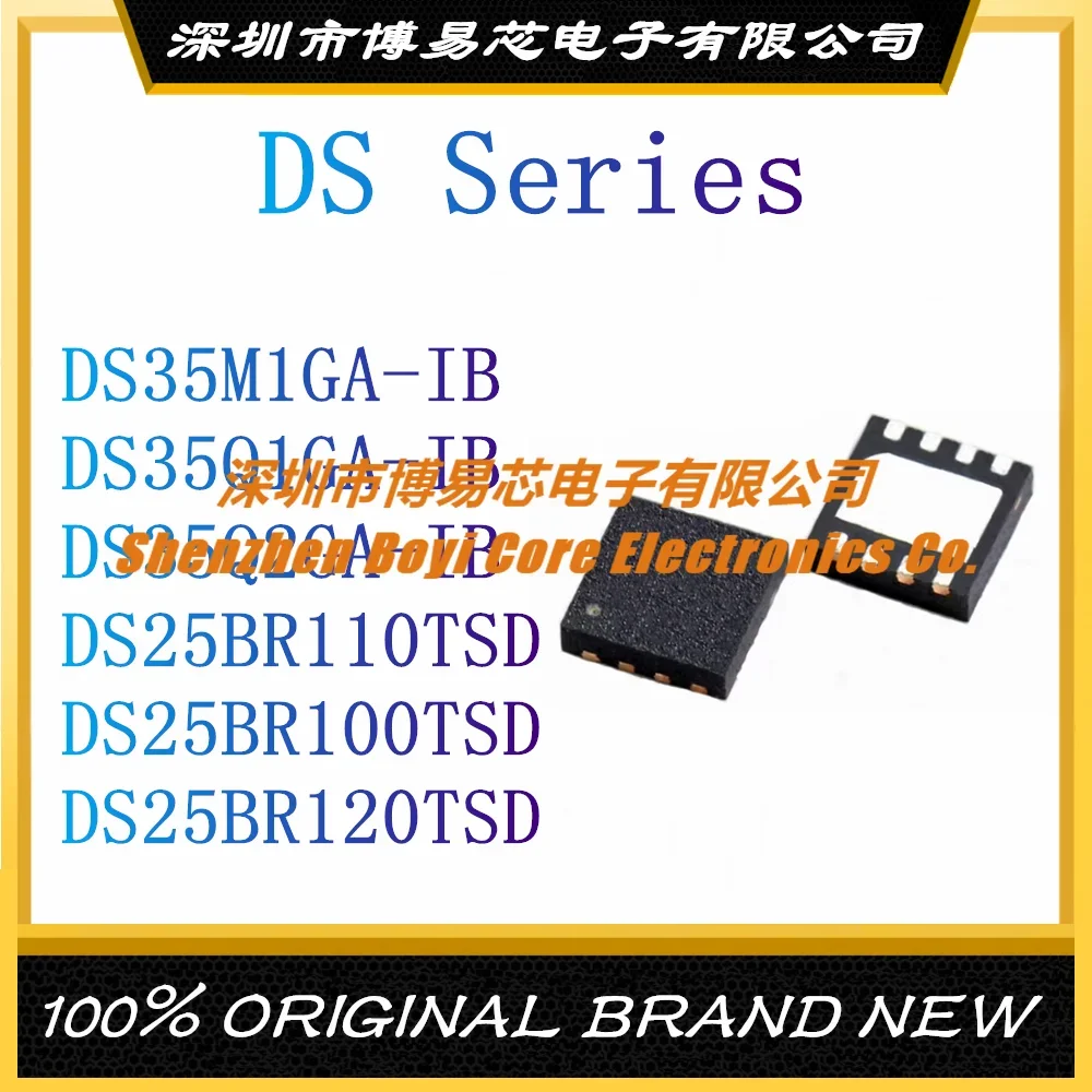 DS35M1GA-IB DS35Q1GA-IB DS35Q2GA-IB, DS25BR110TSD, DS25BR100TSD, DS25BR120TSD, WSON-8 정품, 신제품