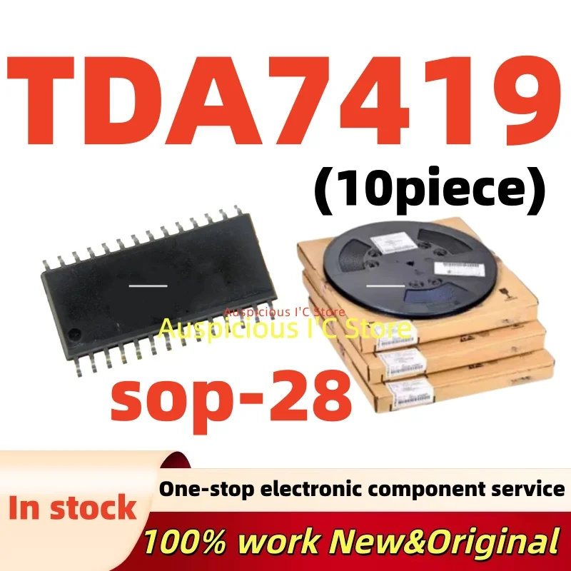 (10pcs) TDA7419TR TDA7419 SOP-28