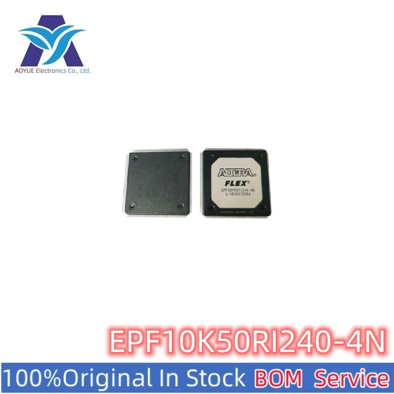 New Original Stock IC Electronic Components    EPF10K50RI240-4N    IC MCU One Stop BOM Service