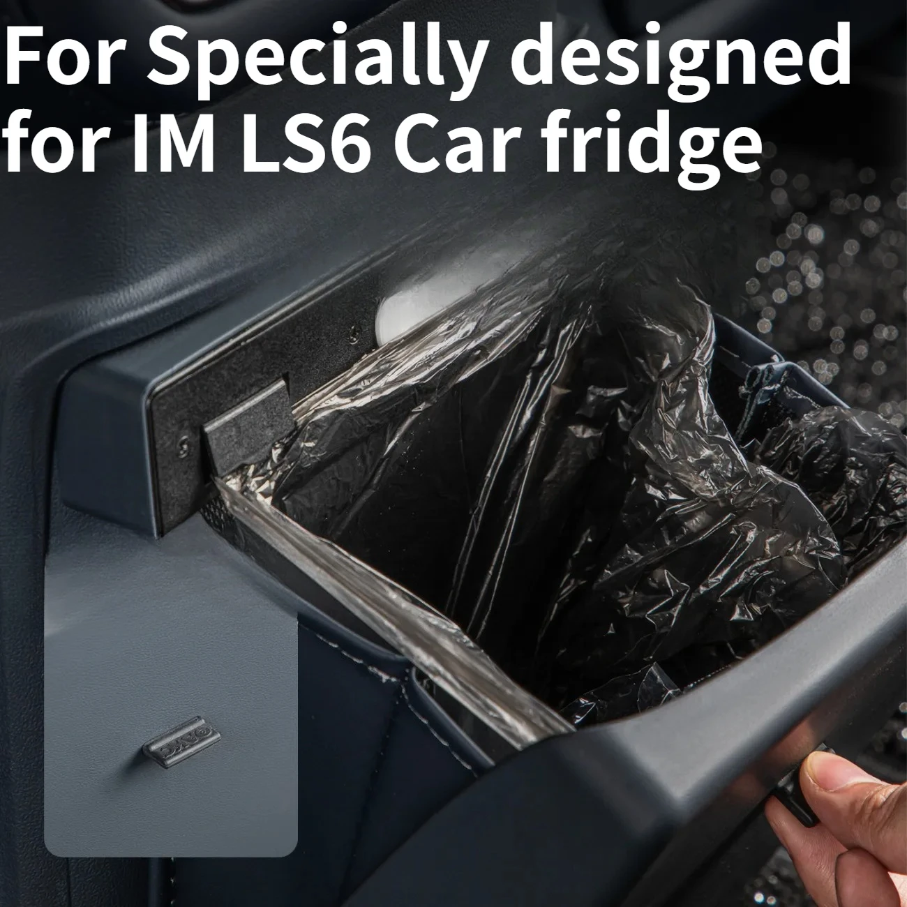 

For Specially designed for IM LS6 Car fridge, trash bin,storage box,organizer box and modification accessories,compatible