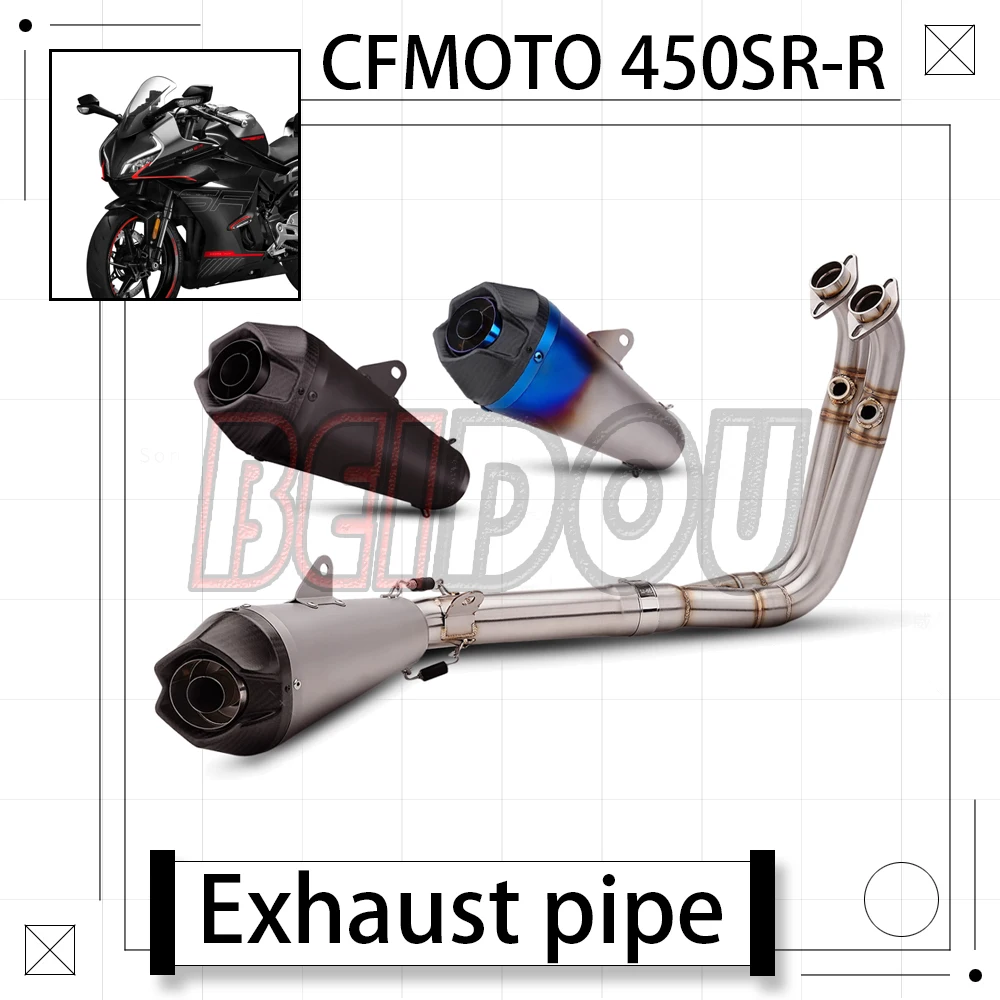 

For CFMOTO 450SR 450SR-R 450SR-S 450 SR Motorcycle Exhaust Pipe Full Section Exhaust Full Section