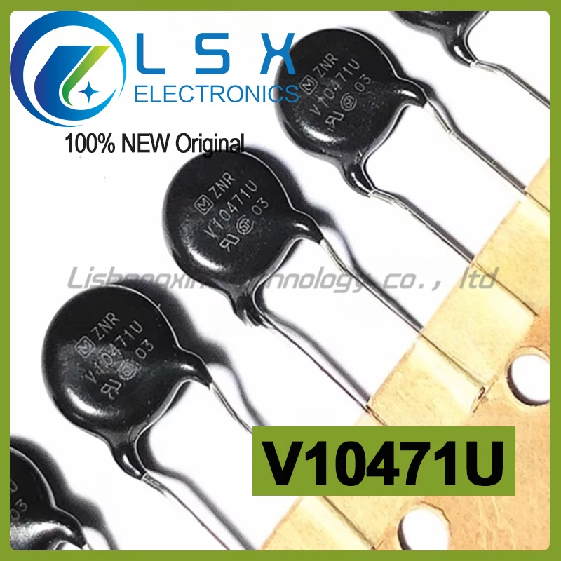

10pcs V10471U 10MM 470V 10D471 ZNR New and Original