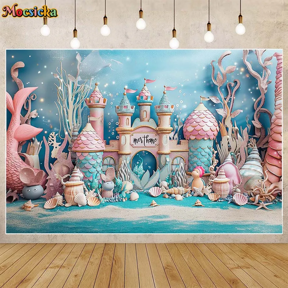 Mocsicka The Castle Under The Sea Girl Portrait Photography Backdrops Mermaid Child Birthday Party Background Photo Studio Props