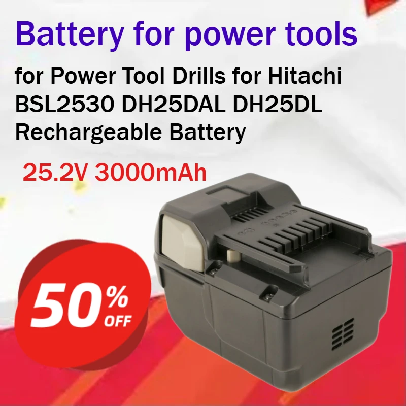 25.2V 3000mAh Lithium-ion Battery for Power Tool Drills for Hitachi BSL2530 DH25DAL DH25DL Rechargeable Battery