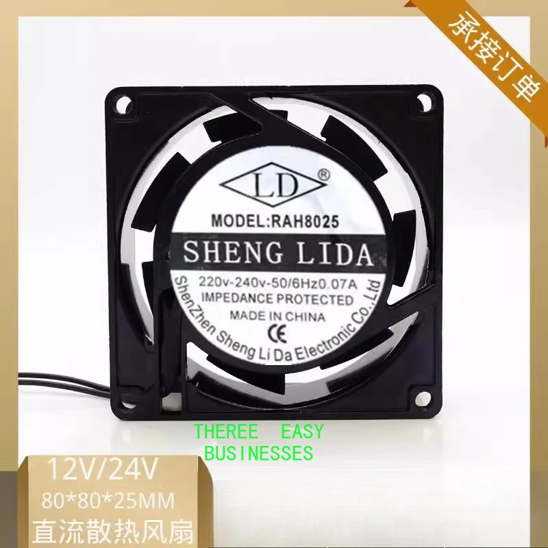 

LD220v fan RAH8025 50/6Hz 0.07A 8cm 220v fan