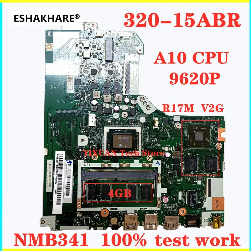 Placa Base para Laptop Lenovo IdeaPad 320-15ABR con CPU A10-9620P, R17M V2G, 4GB RAM, 5B20P11090, DG526, DG527, DG726, NMB341, NM-B341