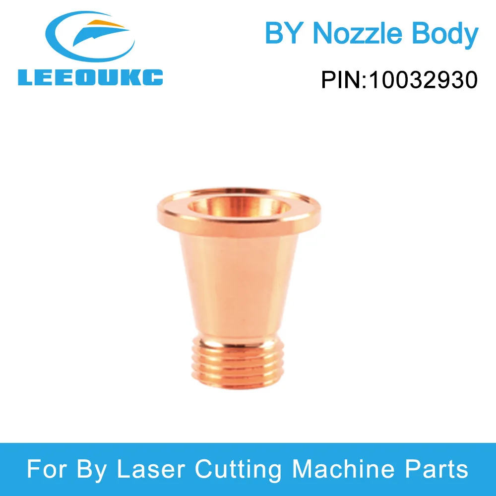 

LEEOUKC 10pcs/Lot BY Laser Nozzle Body 10032930 Import Quality For By Laser Cutting Machine Parts