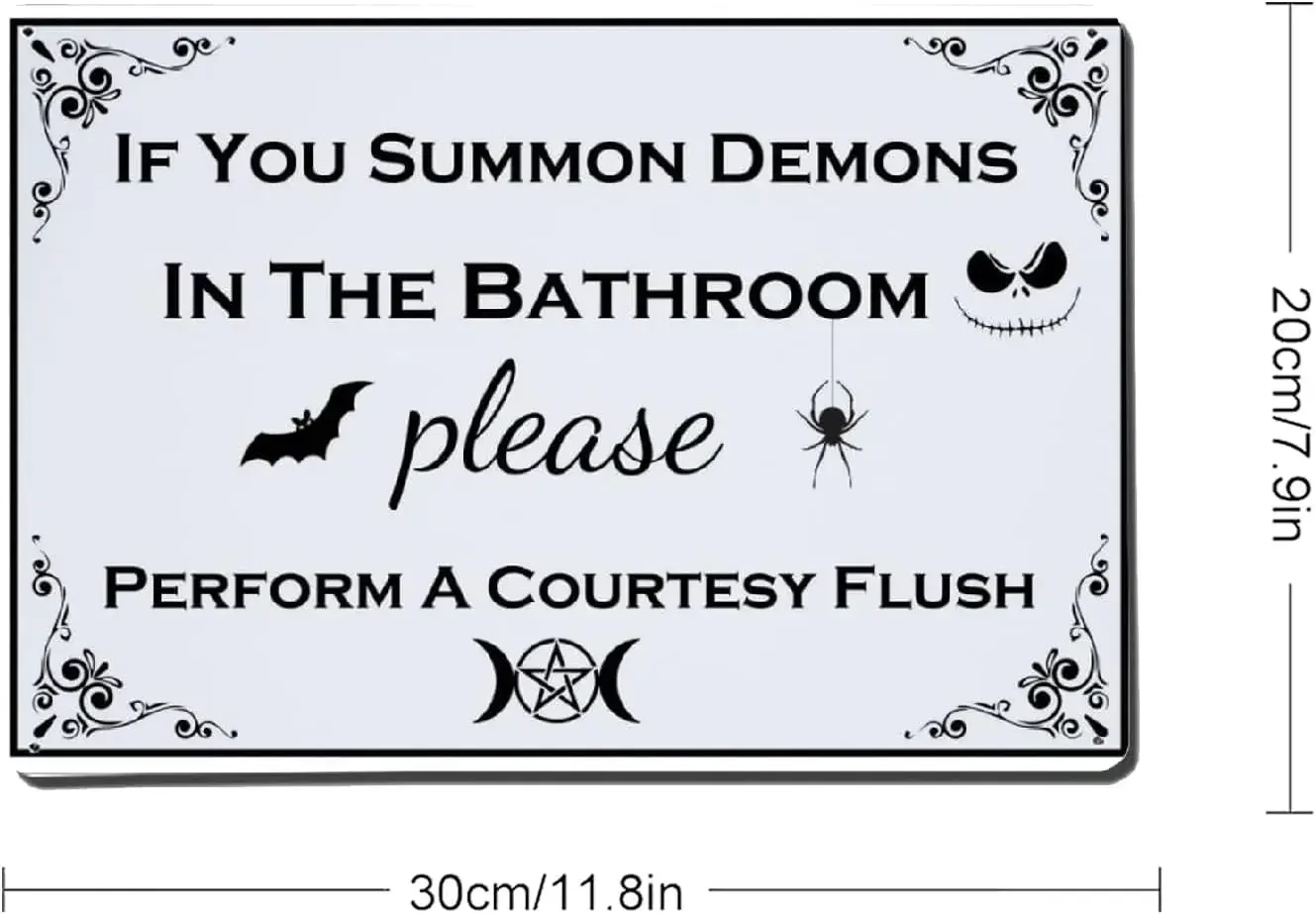 Vintage Bathroom Metal Sign,If You Summon Demons in the Bathroom Please Perform a Courtesy Flush Retro Tin Sign