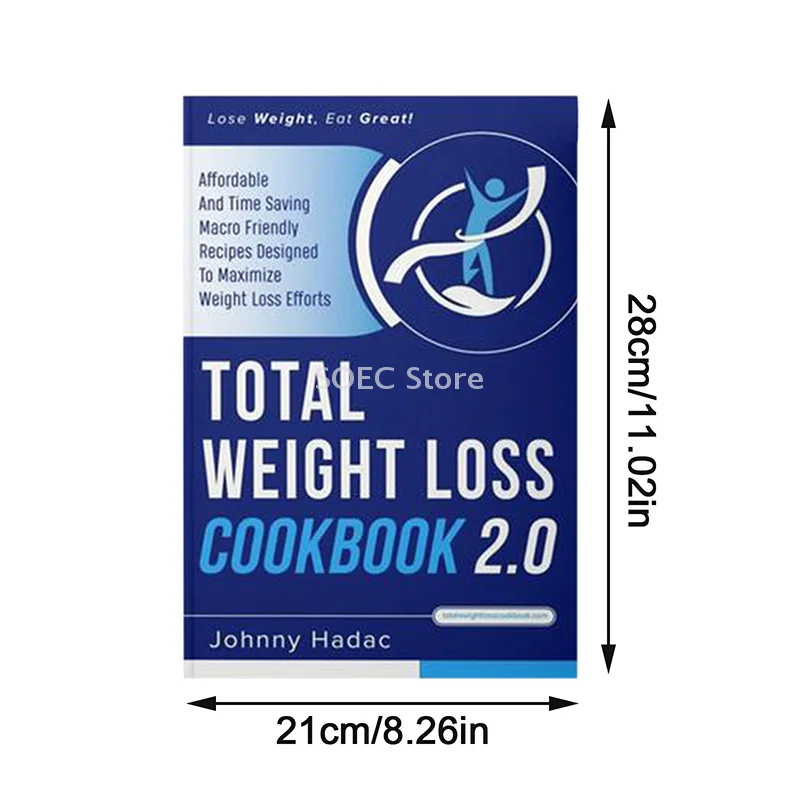 Total Weight Loss Cookbook 2.0 Weight Loss Comprehensive Guide Book, Recipes To Lose Weight The Healthy Way, Simple And Healthy