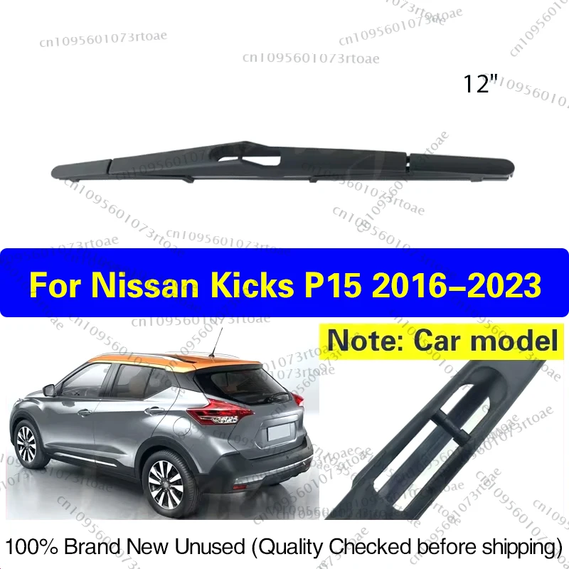 

Car Wiper For Nissan Kicks P15 2016 - 2023 Rear Windshield Windscreen Clean Tailgate Window Wiper Blade Car Accessories 12"