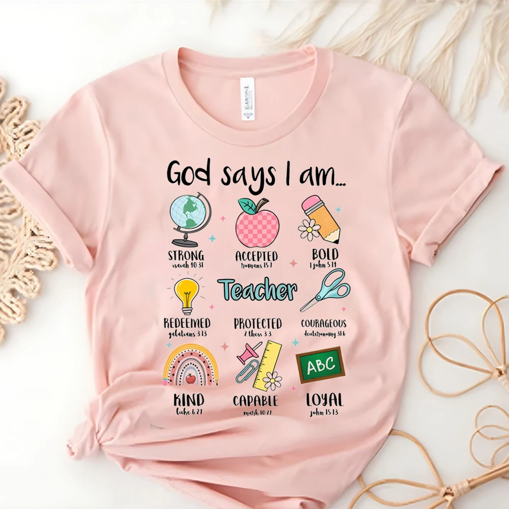 God Says I Am Teacher Tshirt Bible Verse Christian Tee Gift for Teachers Life T-Shirts Women Clothing Birthday Tee It\'s A Lovely