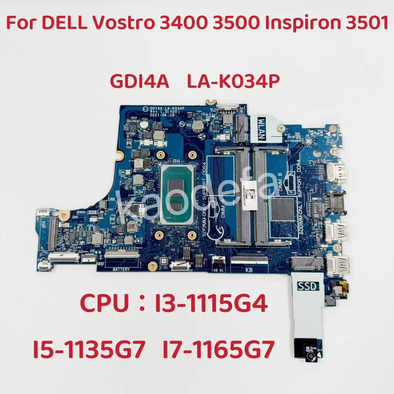

Материнская плата LA-K034P для ноутбуков Dell Inspiron 15 3501, Vostro 3400, 3500. Процессор: I5-1135G7, I7-1165G7. DDR4. CN-0XGX0C 0XGX0C.