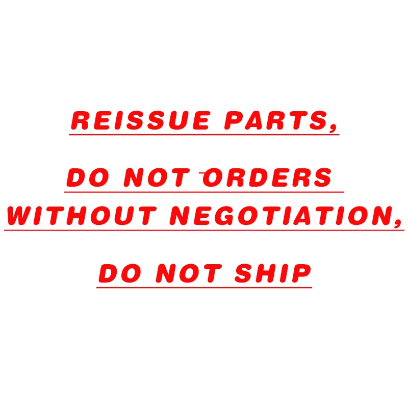

After-sale order，Do not place an order without consultation，Not deliver