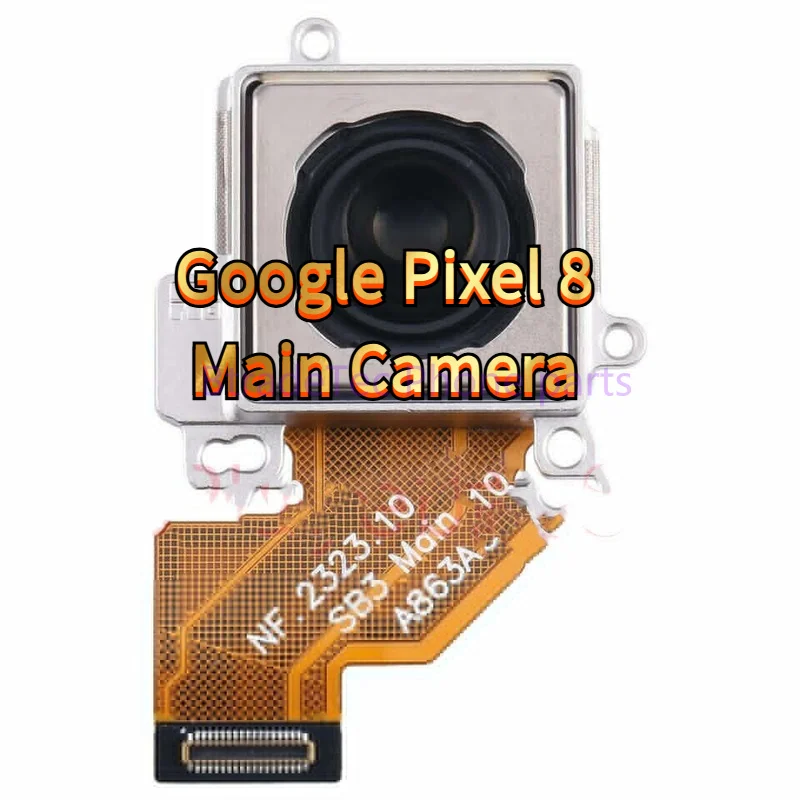 

Модуль гибкого кабеля задней основной камеры для Google Pixel 8 GPJ41 GKWS6 G9BQD, запасные части