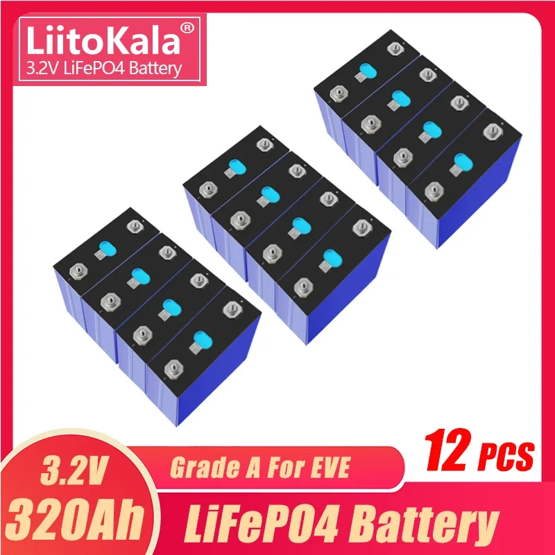 12PCS LiitoKala3.2V 320Ah Lifepo4 Battery Cell Lithium Iron Phosphate Solar RV Grade A 280Ah EU Tax Free Fast Delivery