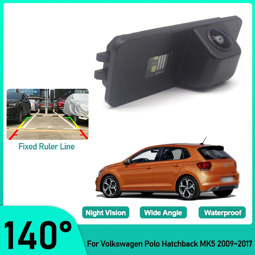 

CCD HD Fisheye Rear View Camera For Volkswagen Polo Hatchback MK5 2009 2010 2011 2012 2013 2014 2015 2016 2017 Car Monitor