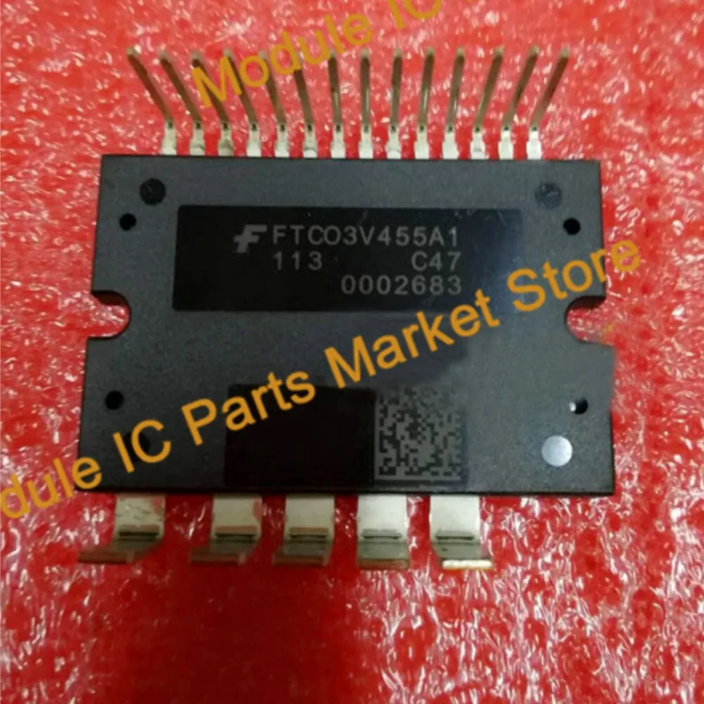 

FTCO3V85A1 FTCO3V455A1 FTCO3V455A2 NEW MODULE