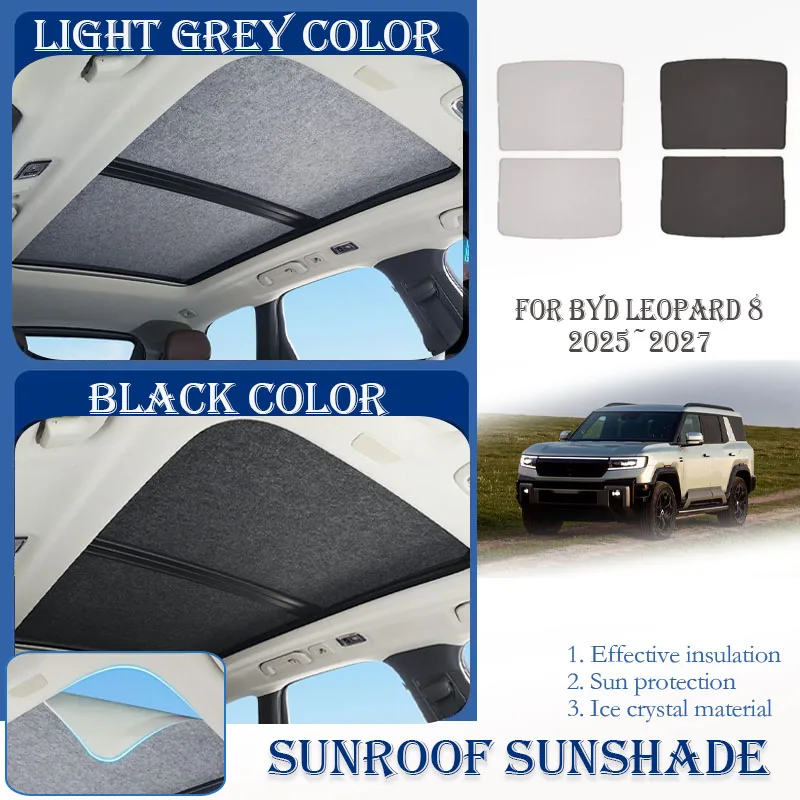 

Car Skylight Sunshade For BYD Leopard 8 Denza B8 2025- 2027 Nano Ice Crystals Film Window Visor Curtain Sun Pad Auto Accessories