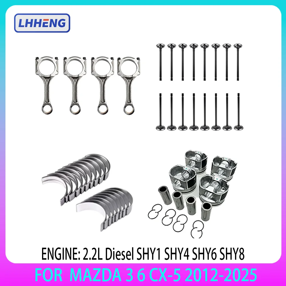 

Engine connecting rods bearings piston & rings valve assembly for MAZDA 3 6 CX-5 2.2L Diesel 2.2 L T SHY1 SHY4 SHY6 SHY8 11-18