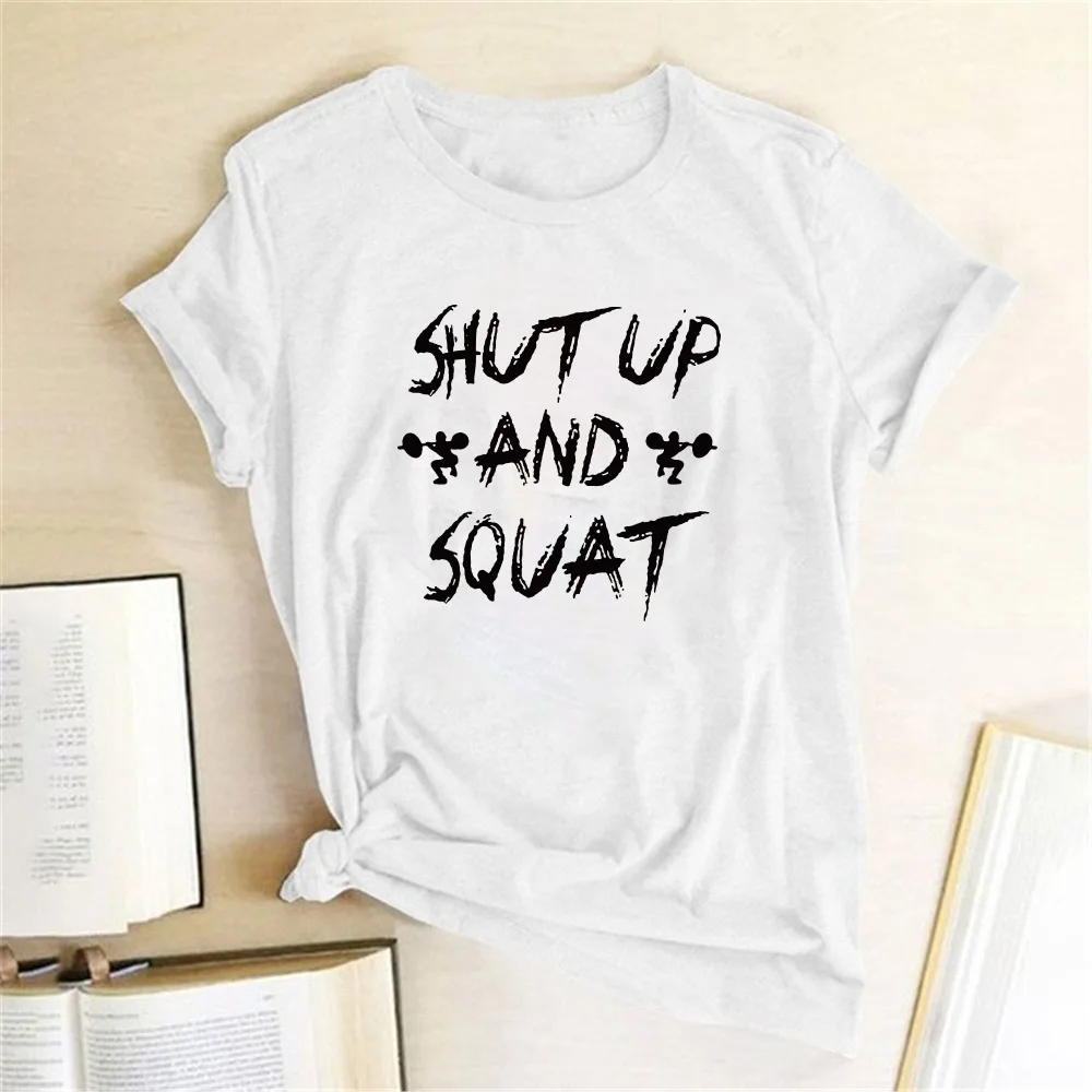 Seeyoushy Shut Up and Squat Print Women Tshirt Short Sleeve T-shirt Femme Tops Women Ropa Mujer Verano 2023 Dropshipping Clothes