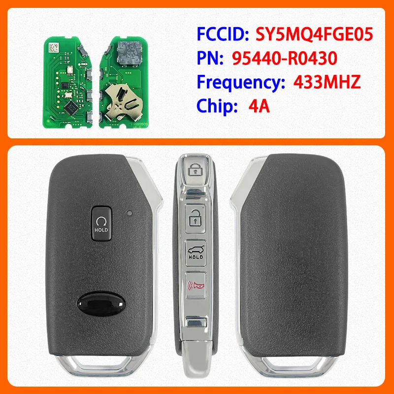 

CN051200 Aftermarket 4 Buttons Smart Key PN 95440-R0430 FCC SY5MQ4FGE05 4A Chip 434MHz Keyless Go For Kia Carnival EV6 202-2024