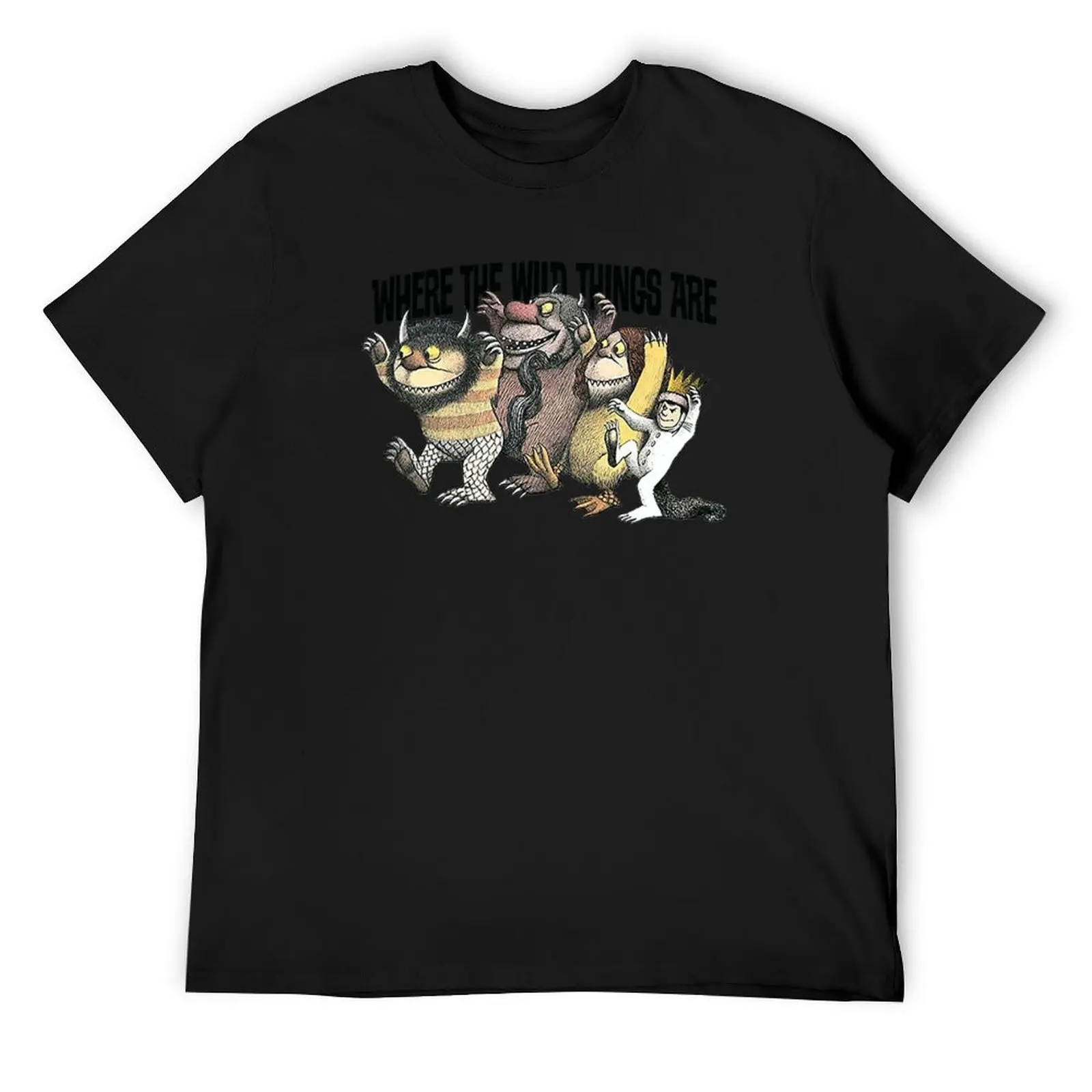 

WHERE THE WILD THINGS ARE TShirt T-Shirt