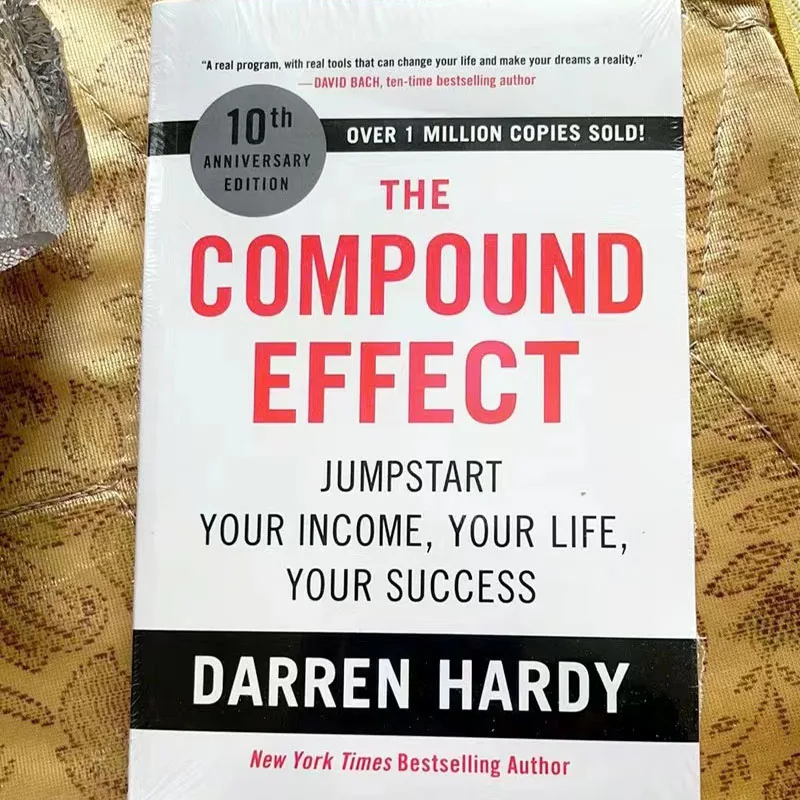 The Compound Effect By Darren Hardy Multiply Your Success One Simple Step At a Time Inspirational Novel English books for Adults