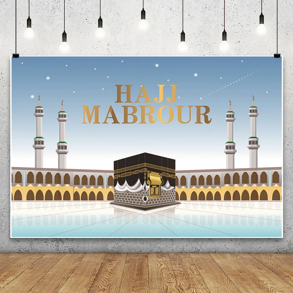 

Hajj Mubarak Photography Backdrop Ramadan Islamic Muslim Islam Celebration Eid Party Decor Customized Background Photo Studio