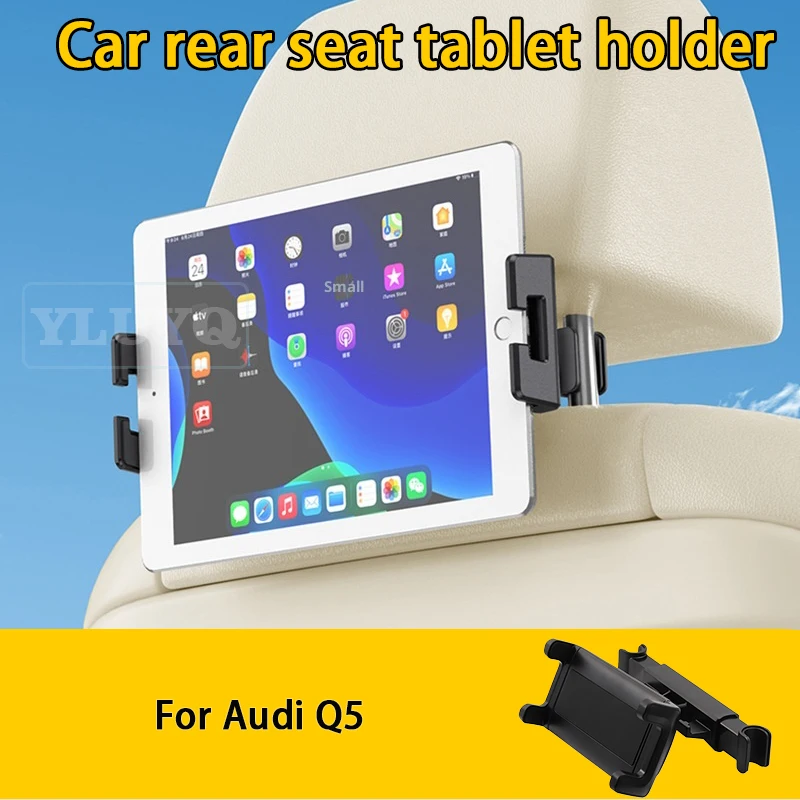 

For Audi Q5 Car Rear Seat Tablet Holder, Headrest-Mounted Phone Navigation Holder, Car Interior Accessory