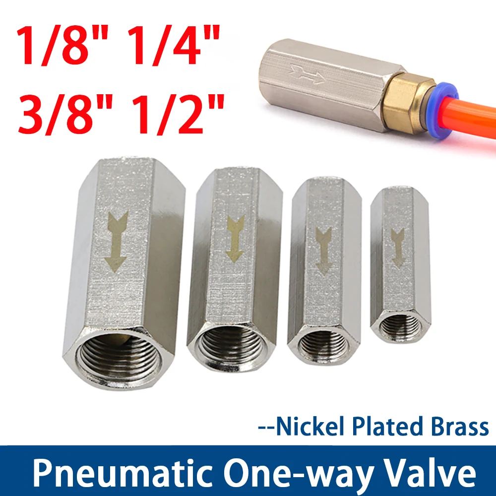

1-10Pcs Pneumatic Check Valve One Way Valve Air Gas Single Way Brass Valve 1/8 1/4 3/8 1/2 Air Compressor Pipe Fitting Adapter