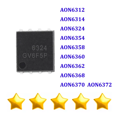 

100% New AON6312 AON6314 AON6324 AON6354 AON6358 AON6360 AON6362 AON6368 AON6370 AON6372 QFN-8