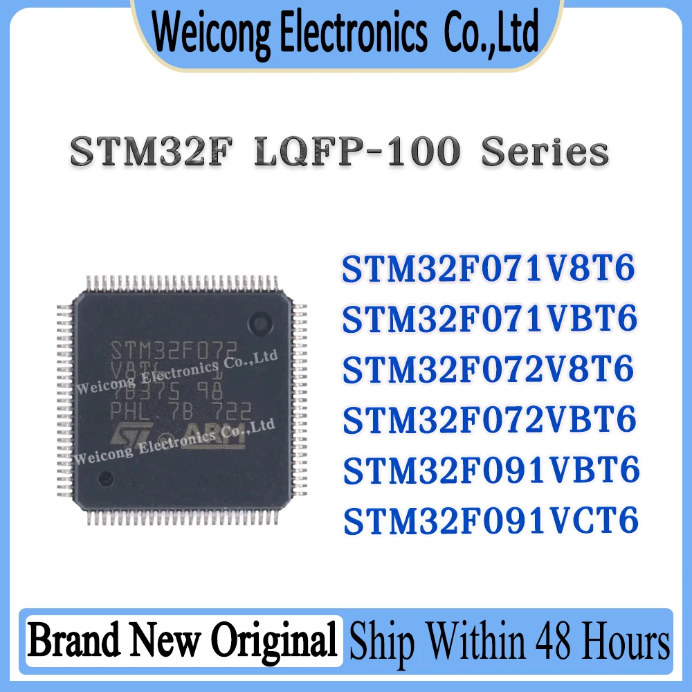 STM32F071 STM32F072 STM32F091STM32F071V8T6 STM32F071VBT6 STM32F072V8T6 STM32F072VBT6 STM32F091VBT6 STM32F091VCT6 IC MCU Chip