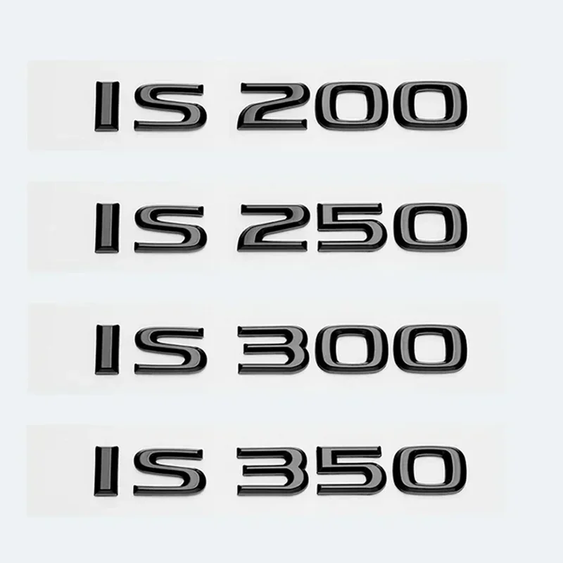 حروف ABS سوداء لامعة IS200 IS250 IS300 IS350 IS300h IS200t IS500 HYBRID شعار لملحقات شارة شعارات صندوق السيارة لكزس #2