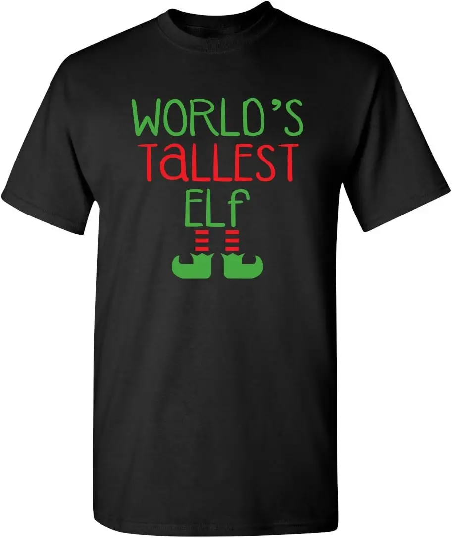 World's Tallest Elf Novelty Graphic Sarcastic Funny T Shirt