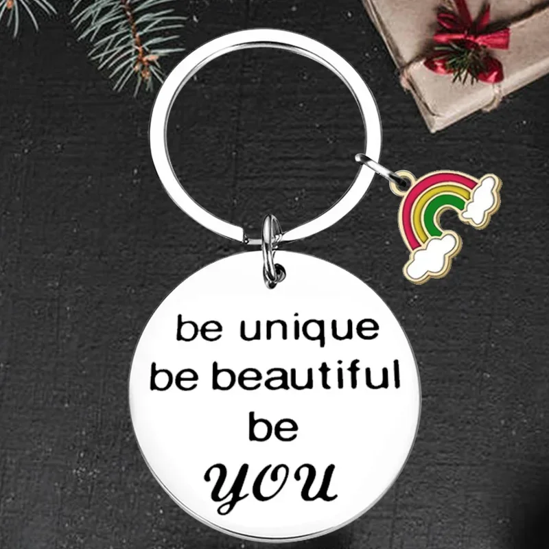 Cute inspirational Keychain Pendant best friend son daughter Gifts Key Chains be unique be beautiful be you