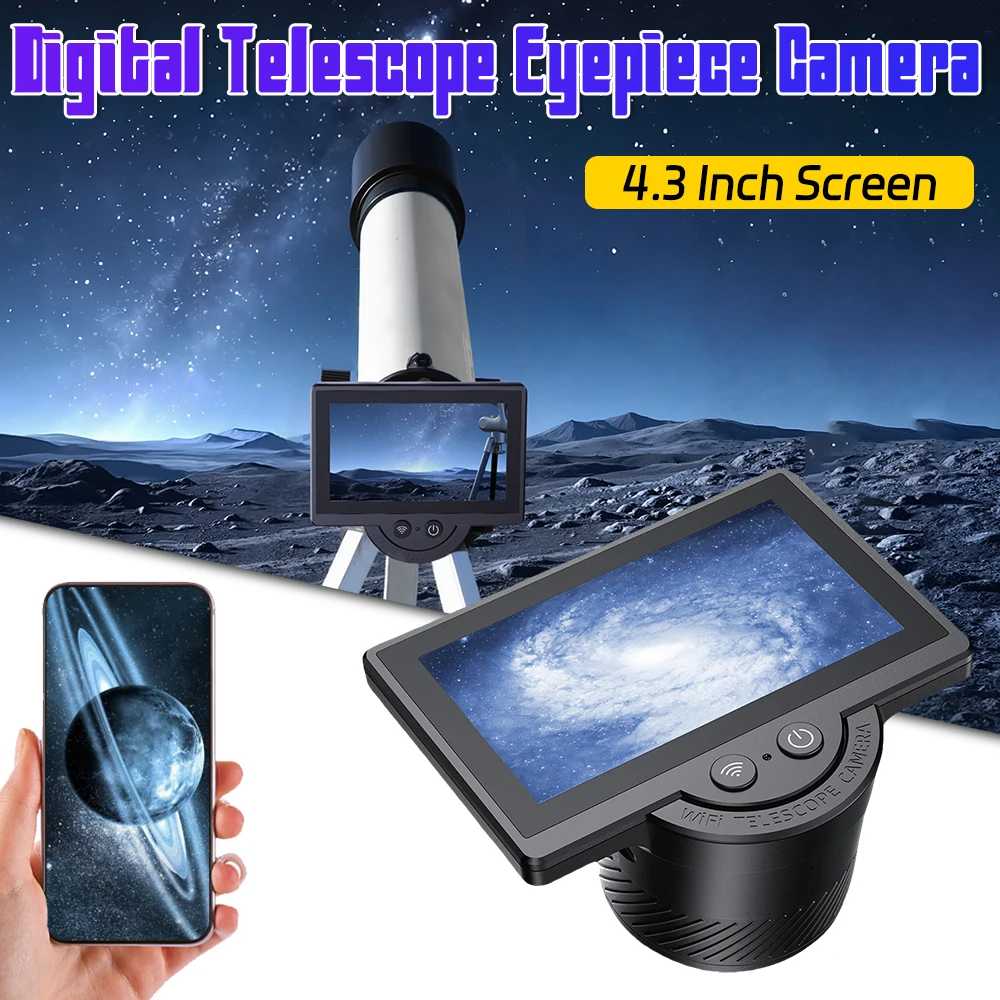 WiFi Telescope Camera Eyepiece with 4.3 Inch IPS Screen Digital Eyepiece Astronomical Telescope Accessories