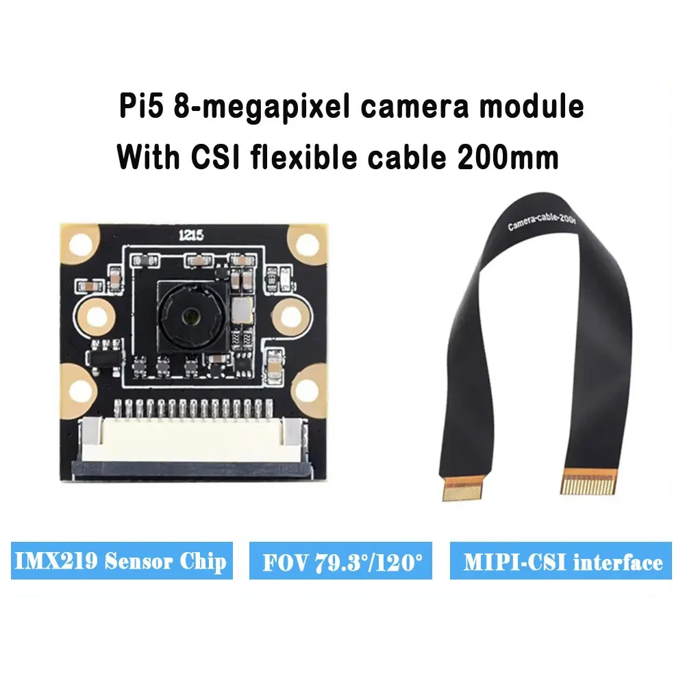 IMX219 Camera Module For Raspberry Pi 5 8MP MIPI-CSI Interface 79.3° 120° FOV Camera With Pi5 CSI Flexible Cable for RPI 5