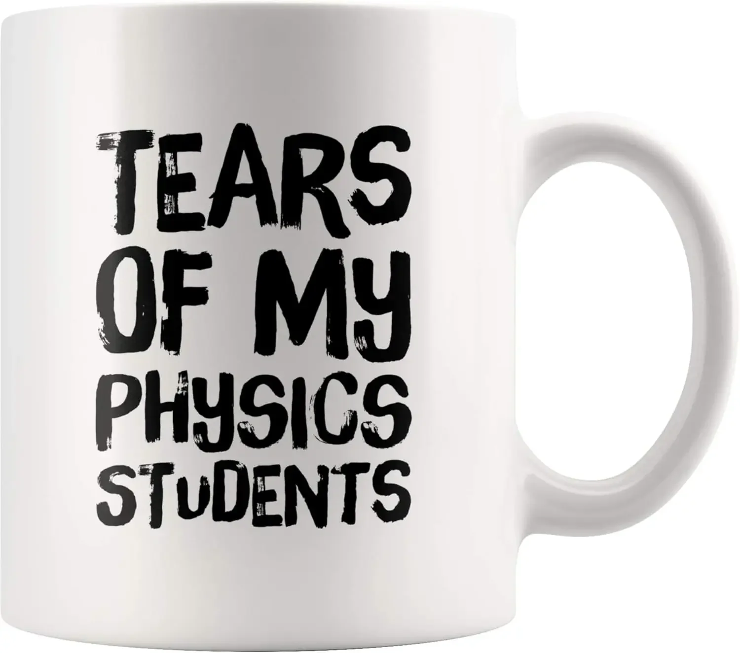 Ceramic Tea Cup My Physics Student's Tears Funny Mug College Graduation Appreciation Gift Coffee Cup 320ML